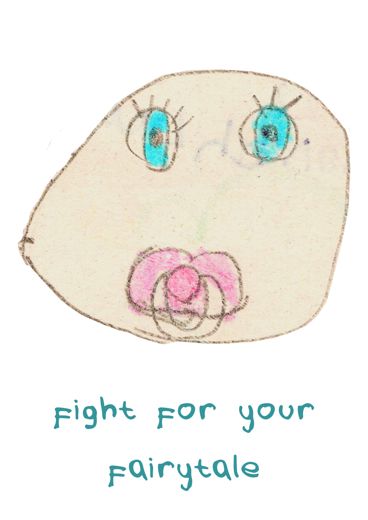 T-Shirt "Fight for your fairytale"