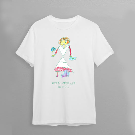 T-Shirt "My favorite age is now"